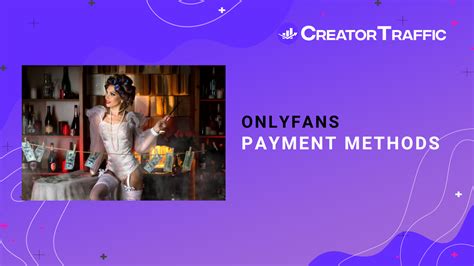 can you use paypal to pay for onlyfans|Understanding Payment Methods on Onlyfans: A。